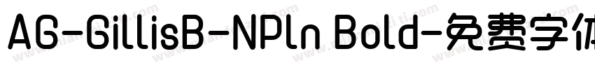 AG-GillisB-NPln Bold字体转换